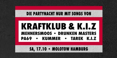 KRAFTKLUB & K.I.Z PARTY