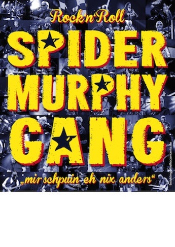 Spider Murphy Gang – Elektrisch – Rock´n Roll Tour