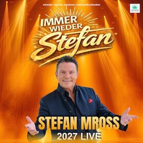 Immer wieder Stefan - Die Tour 2027