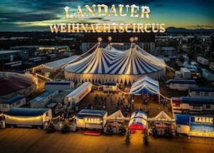 Landauer Weihnachtscircus 2026/27