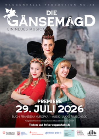 Waggonhalle Produktion No. 48: Die Gänsemagd - Ein neues Musical