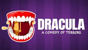 DRACULA - A Comedy of Terrors