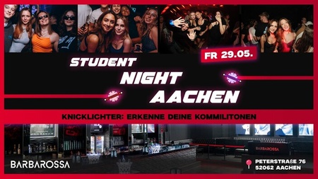 Student Night Aachen - Barbarossa | Fr, 29.05.