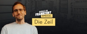 Mirco Becker: Damals in Frankfurt Spezial - Die Zeil