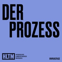 Der Prozess