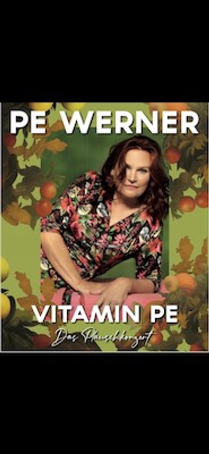 Pe Werner "Vitamin PE -