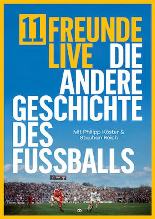 11 Freunde Live