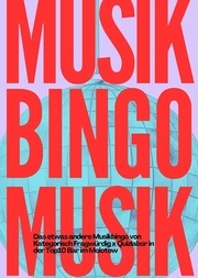 MUSIKBINGO VON KATEGORISCH FRAGWÜRDIG X QUIZLABOR