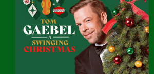 Tom Gaebel & his Orchestra - A Swinging Christmas 2026