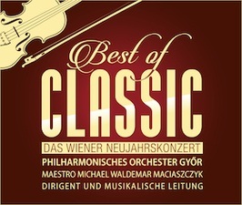 Best of Classic - DAS WIENER NEUJAHRSKONZERT