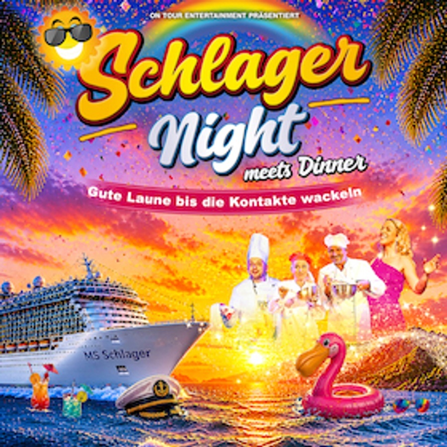 Schlager Night meets Dinner inkl.3 Gang Menü