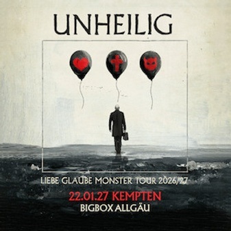 Unheilig & Special Guests - Liebe, Glaube, Monster Tour 2026/27
