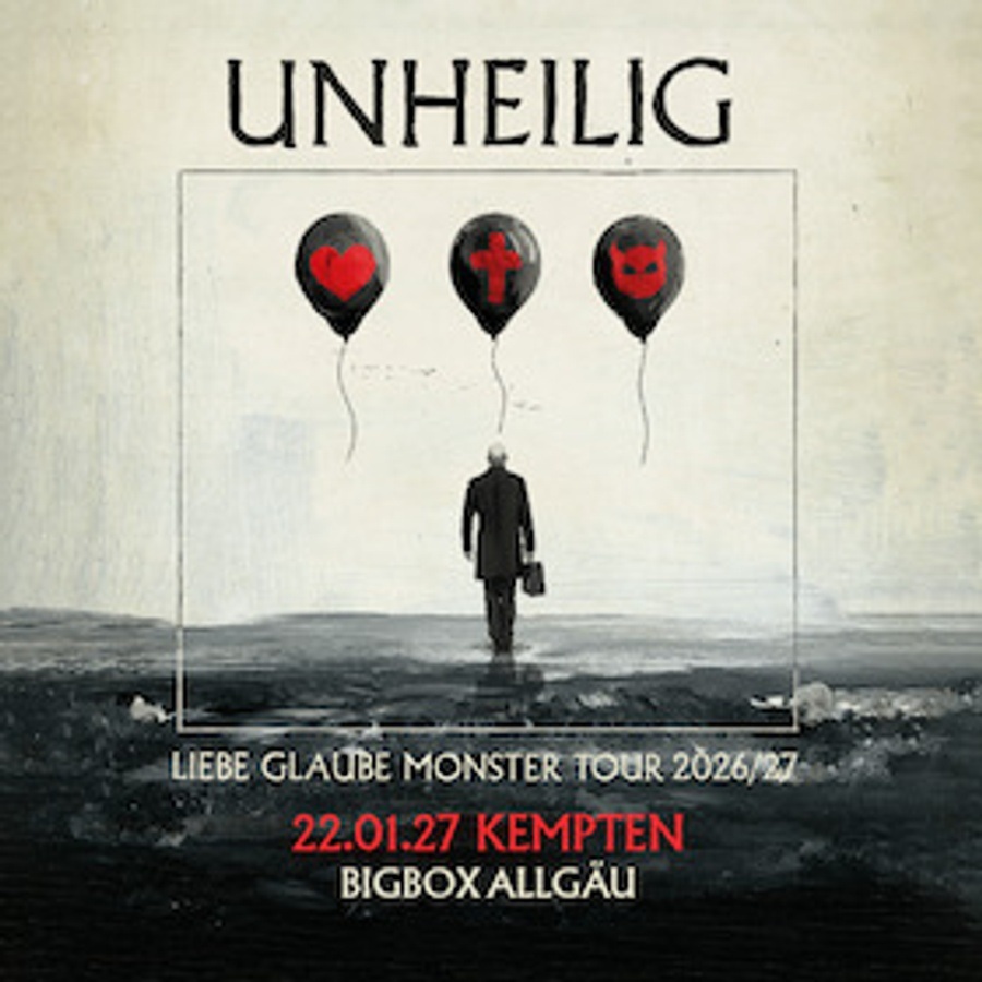 Unheilig & Special Guests - Liebe, Glaube, Monster Tour 2026/27