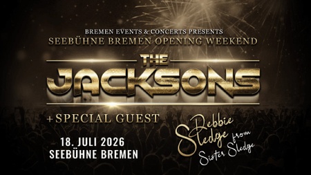 THE JACKSONS - Special Guest: Debbie Sledge