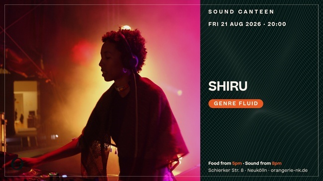 Sound Canteen w/ Shiru