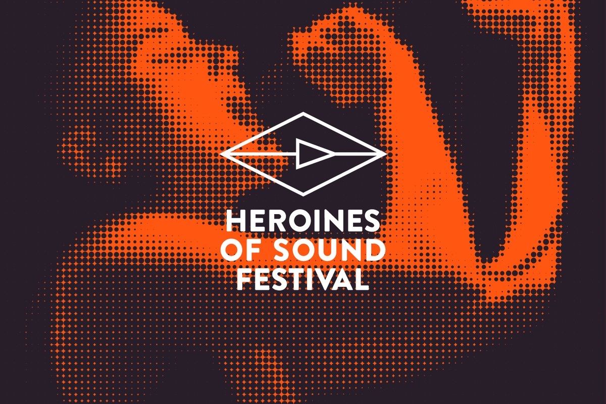 Heroines of Sound 2026