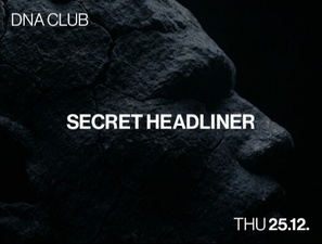 SECRET HEADLINER