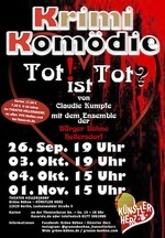 Tot ist Tot - Kriminalkomödie