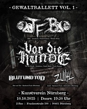 Vor die Hunde + TFB + Blut und Tod + Zuuhl