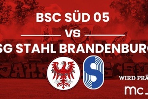 Derby BSC Süd 05 vs BSG Stahl Brandenburg