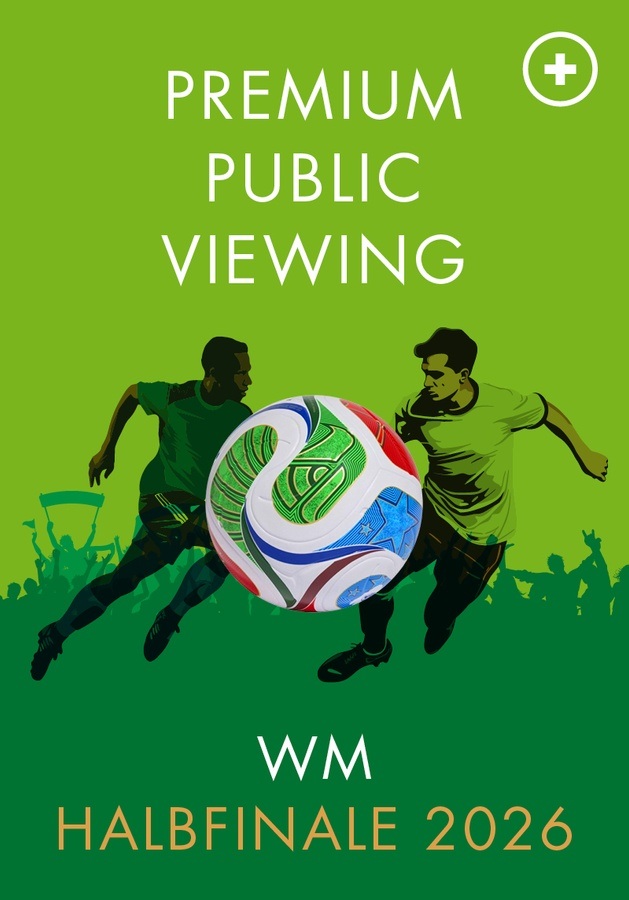 Premium Public Viewing: WM-Halbfinale 2026. Mit Freibier von Hofbräu