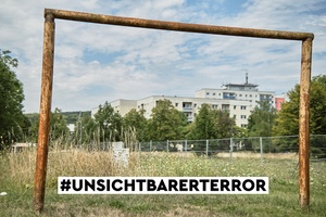 Un|sichtbarer Terror. Orte rechter Gewalt in Deutschland