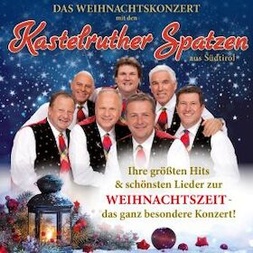 Kastelruther Spatzen - Weihnachtskonzert 2027