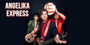 ANGELIKA EXPRESS / Support: DIE SPRITTLER