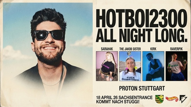 Sachsentrance pres. Hotboi2300 All Night Long