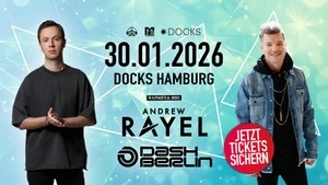 DASH BERLIN & ANDREW RAYEL IM HAMBURGER DOCK