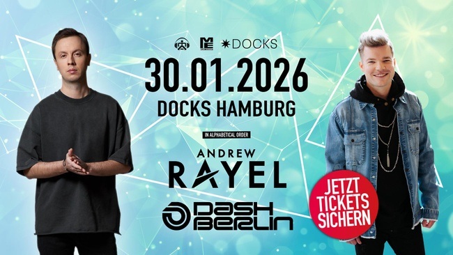 DASH BERLIN & ANDREW RAYEL IM HAMBURGER DOCK
