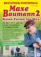 Maxe Baumann 2 - Keine Ferien für Max