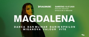 RITUALS w/ Magdalena [Open Air & Indoor]