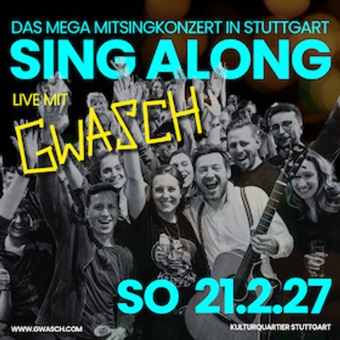 Sing-Along mit Gwasch