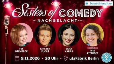 Sisters of Comedy: Nachgelacht