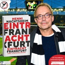 Eintracht Frankfurt - Eine Liebeserklärung