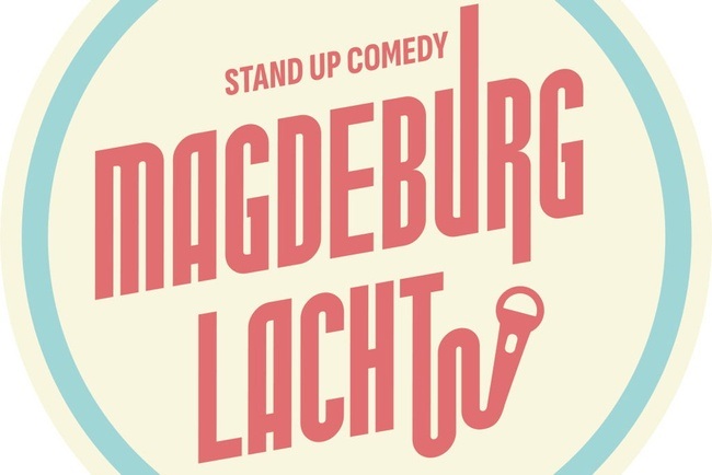 Magdeburg Lacht! die Stand-Up Comedy Show