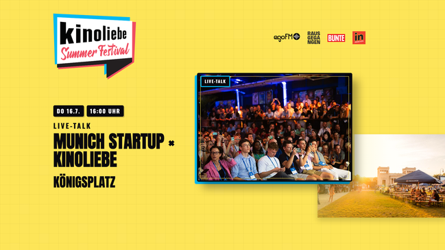 Munich Startup × Kinoliebe — Open-Air-Live-Talk — Kinoliebe 2026 · LED
