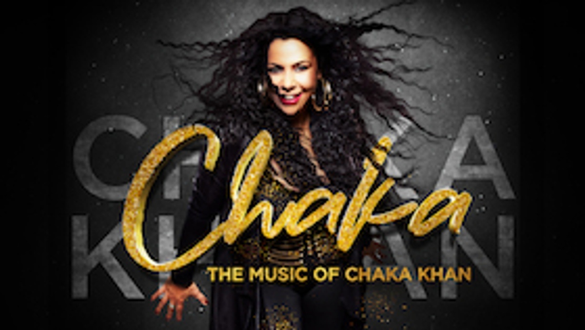 CHAKA - The Music of Chaka Khan
