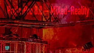 ProImPro 8.0 – MIXed-Reality