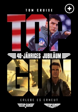 40 Jahre TOP GUN. Mit Campari Spritz und Achzger Party nach dem Film!