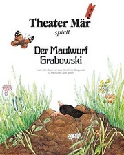 Der Maulwurf Grabowski