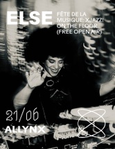 Allynx  / XJAZZ! on the floor (free open air) at Else