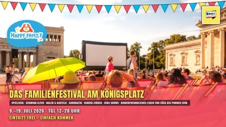 Happy Family · FRIDAY FEVER — Open-Air-Familienfestival am Königsplatz — Kinoliebe 2026