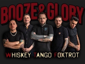 Booze & Glory (UK) - Whiskey Tango Foxtrot