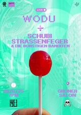 WODU + Schubi Straßenfeger & Die Borstigen Banditen