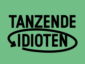 Tanzende Idioten