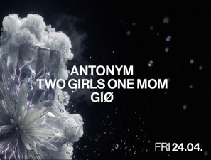 ANTONYM, GIØ, TWO GIRLS ONE MOM