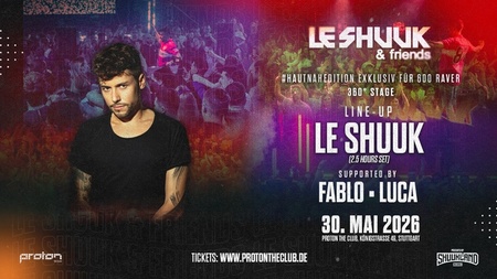 LeShuuk & Friends - 360Grad Edition