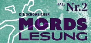 Schöneicher Mords Lesung Fall Nr.2